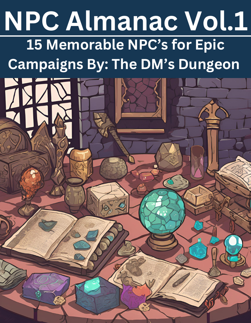 NPC Almanac Vol. 1 Fifteen Memorable NPC's for Epic Campaigns (Digital Download)